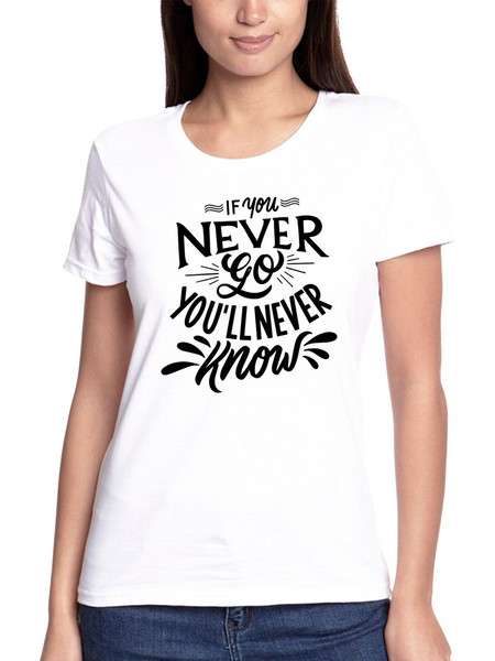T-shirt Never Know