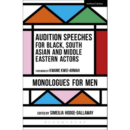 Audition Speeches for Black, South Asian and Middle Eastern Actors ...