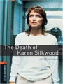The Death of Karen Silkwood The Death of Karen Silkwood