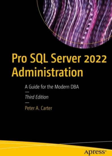 Pro SQL Server 2022 Administration | BestPrice.gr