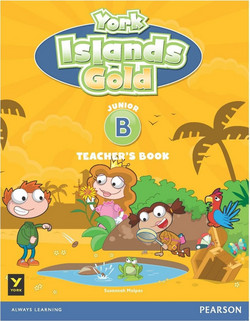 York Islands Gold Junior B: Teacher's Book