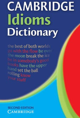 CAMBRIDGE IDIOMS DICTIONARY 2ND ED PB