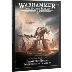 Warhammer The Horus Heresy - Journal Tactica: Prospero Burns - The Judgement of Valdor (31-154)