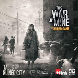 Crowd Games This War Of Mine Tales From The Ruined City Expansion