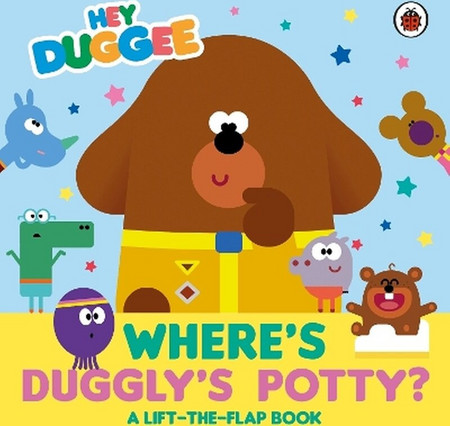 Hey Duggee: Where's Duggly's Potty?