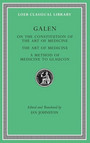 On the Constitution of the Art of Medicine. The Art of Medicine. A Method of Medicine to Glaucon On the Constitution of the Art of Medicine. The Art of Medicine. A Method of Medicine to Glaucon