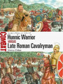 Hunnic Warrior vs Late Roman Cavalryman Hunnic Warrior vs Late Roman Cavalryman