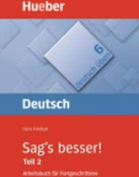 Sag's besser! Teil 2
