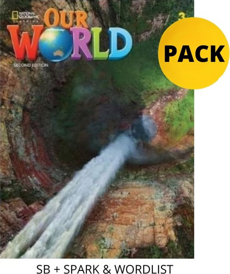 OUR WORLD 3 PACK FOR GREECE (SB + SPARK & WORDLIST) BRIT. ED 2ND ED