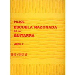 Ricordi Pujol Emilio- Escuela Razonada de la Guitarra (Libro 4o) NAK-W114927003
