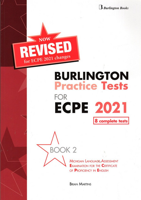 Revised Burlington Practice Tests for ECPE 2021 Book 2