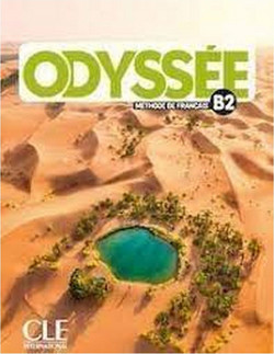 Odyss?e - Niveau B2 - Livre de l'?l?ve