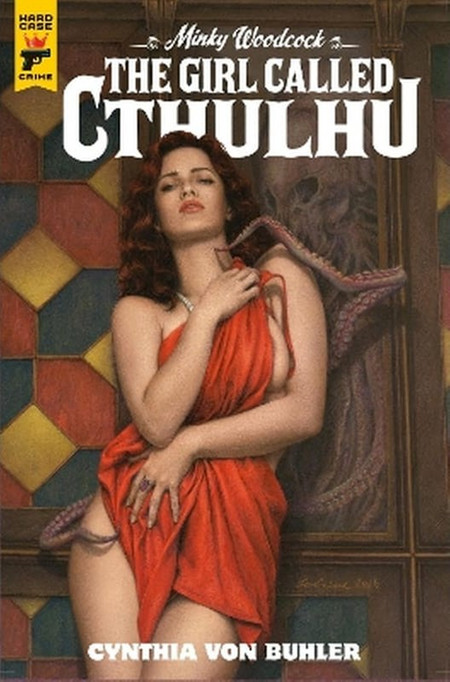 Minky Woodcock: The Girl Called Cthulhu