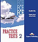 FCE Practice Tests 2: Class Audio CDs