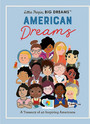 Little People, BIG DREAMS: American Dreams