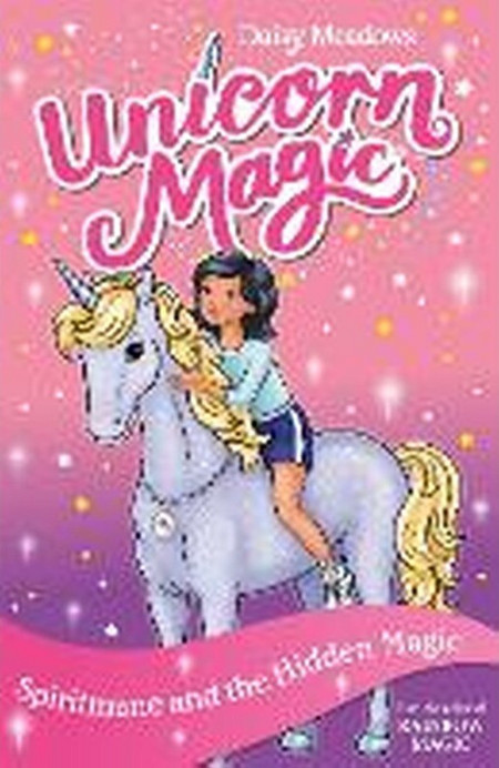 Unicorn Magic: Spiritmane and the Hidden Magic