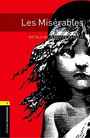 Oxford Bookworms Library: Level 1: Les Miserables Oxford Bookworms Library: Level 1: Les Miserables