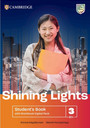 Shining Lights Level 3 Student's Book and Workbook with Digital Pack Shining Lights Level 3 Student's Book and Workbook with Digital Pack