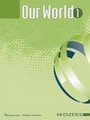 Our World 1 Companion Our World 1 Companion