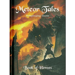 Meteor Tales - Book of Heroes