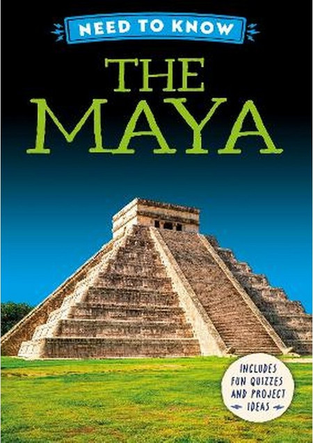 Need to Know: The Maya