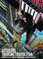 Absolute Transmetropolitan Vol. 1 Absolute Transmetropolitan Vol. 1