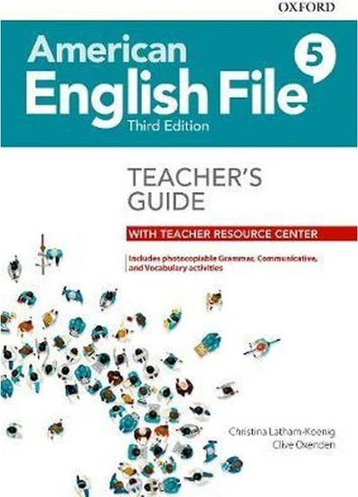 American English File Level 5 Teacher's Guide with Teacher Resource ...