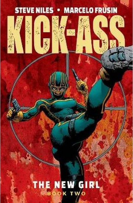 Kick-Ass: The New Girl Vol. 2