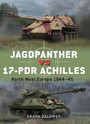 Jagdpanther vs 17pdr Achilles Jagdpanther vs 17pdr Achilles