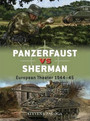 Panzerfaust vs Sherman Panzerfaust vs Sherman