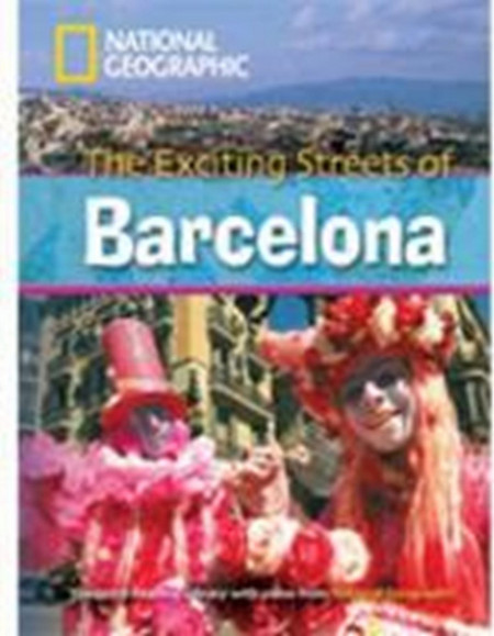 The Exciting Streets of Barcelona