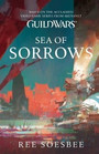 Guild Wars: Sea of Sorrows Guild Wars: Sea of Sorrows