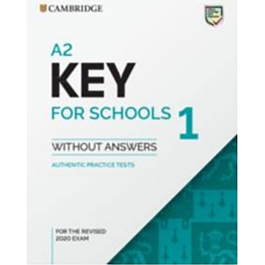 A2 Key for Schools 1 for the Revised 2020 Exam Student's Book without ...