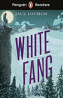 Penguin Readers Level 6: White Fang (ELT Graded Reader) Penguin Readers Level 6: White Fang (ELT Graded Reader)