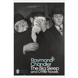 The Big Sleep and Other Novels