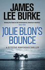 Jolie Blon's Bounce Jolie Blon's Bounce