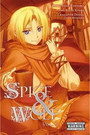 Spice and Wolf, Vol. 9 Spice and Wolf, Vol. 9