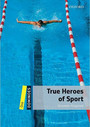 True Heroes of Sport True Heroes of Sport