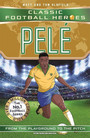 Classic Football Heroes: Pele (Top Ballers 2) Classic Football Heroes: Pele (Top Ballers 2)