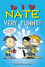 Big Nate: Very Funny! Big Nate: Very Funny!