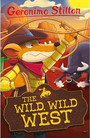 The Wild, Wild West The Wild, Wild West