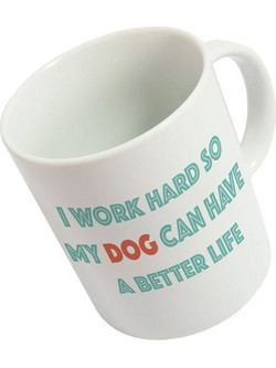 Κούπα HM1262 I Work Hard So My Dog Have Better Life Fisura Πορσελάνη