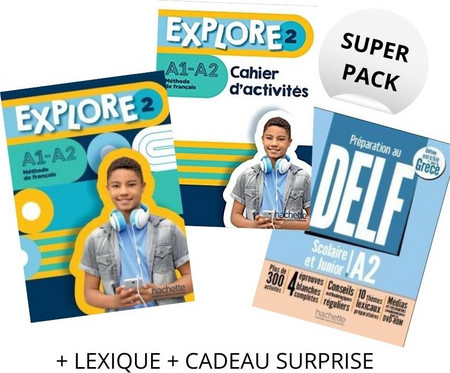 EXPLORE 2 SUPER PACK (LIVRE + CAHIER + LEXIQUE + DELF SCOLAIRE & JUNIOR A2 + CADEAU SURPRISE)
