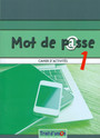 Mot de Passe 1: Cahier