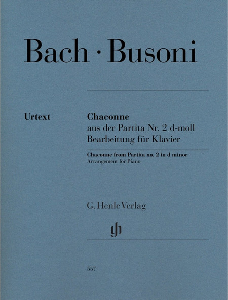 G. Henle Verlag J.S. Bach - Ferruccio Busoni - Chaconne from Partita no. 2 d minor