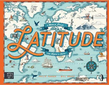 Latitude - Magic Cat Publishing - Hardback