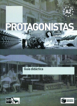 Protagonistas Α2 - Gu?a did?ctica