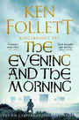 The Evening and the Morning The Evening and the Morning
