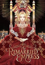 The Remarried Empress, Vol. 1 The Remarried Empress, Vol. 1