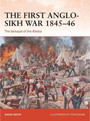 The First AngloSikh War 184546 The First AngloSikh War 184546